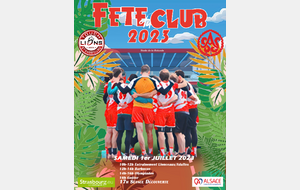 Rappel Fête du club 01 Juillet 2023